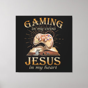 Toile Jeux vidéo dans mes veines, Jésus dans mon cœur