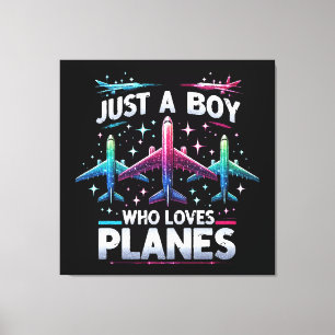 Toile Juste un garçon qui aime les avions