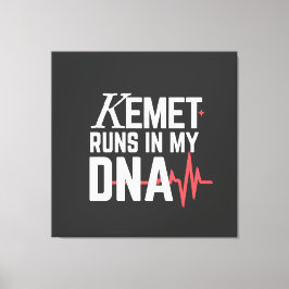 Toile Kemet Runs in My DNA |