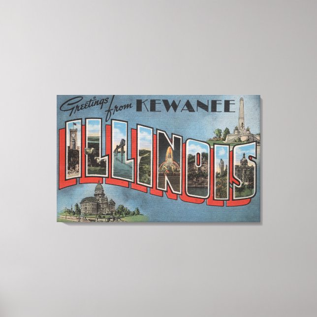Toile Kewanee, Illinois - Scènes de grandes lettres (Recto)