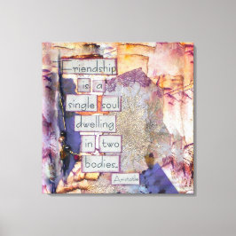 Toile L'Amitié Est Un Unique Art Soul