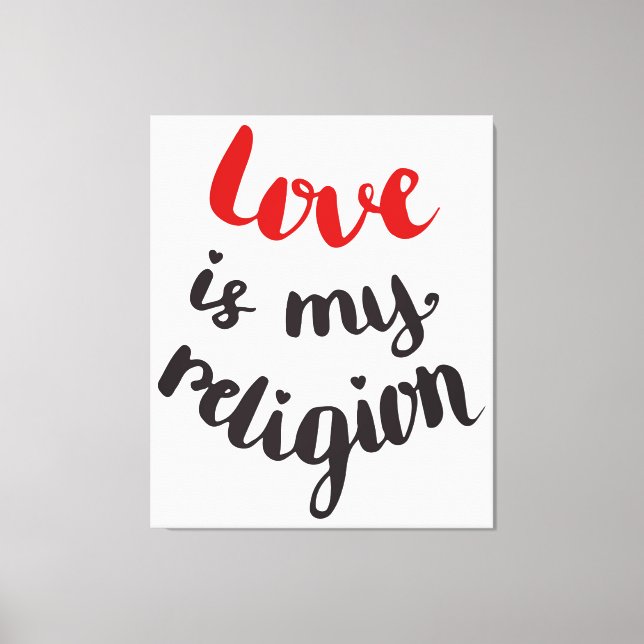 Toile L'amour est ma religion (Recto)