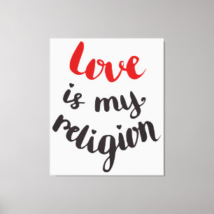 Toile L'amour est ma religion