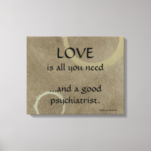 Toile L'Amour Et Un Bon Psychiatre - Cercles