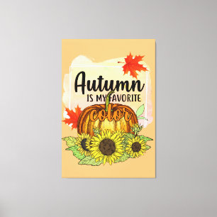 Toile L'automne est ma couleur préférée - Citrouille Feu