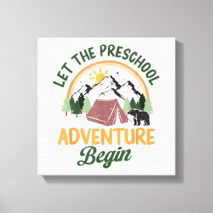Toile L'aventure de la maternelle commence Camping Retou