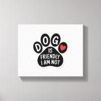 Le chien est amical, je ne le suis pas