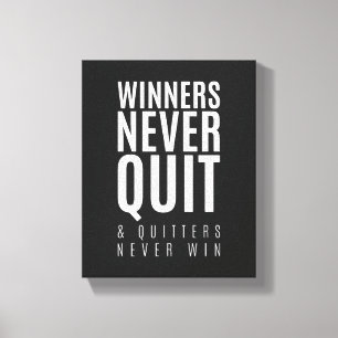 Toile Les gagnants ne quittent jamais   Citation Motivat