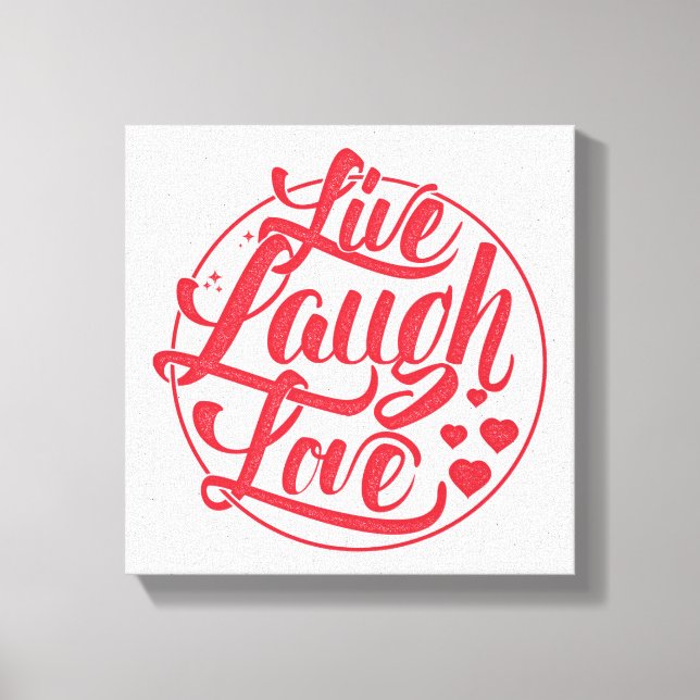 Toile Live Laugh Love (Recto)