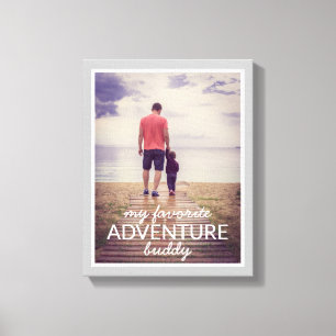 Toile Ma Fête des pères photo préférée Adventure Buddy