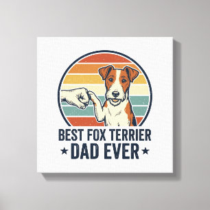 Toile Meilleur père Fox Terrier de tous les temps Chemis