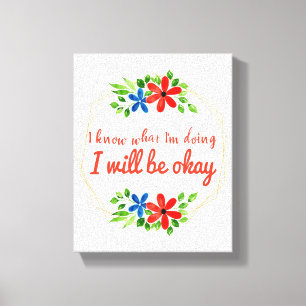 Toile message positif pour le travail et l'amour de soi
