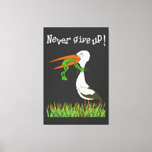 Toile N'abandonne jamais ! T-shirt acrylique mural galer