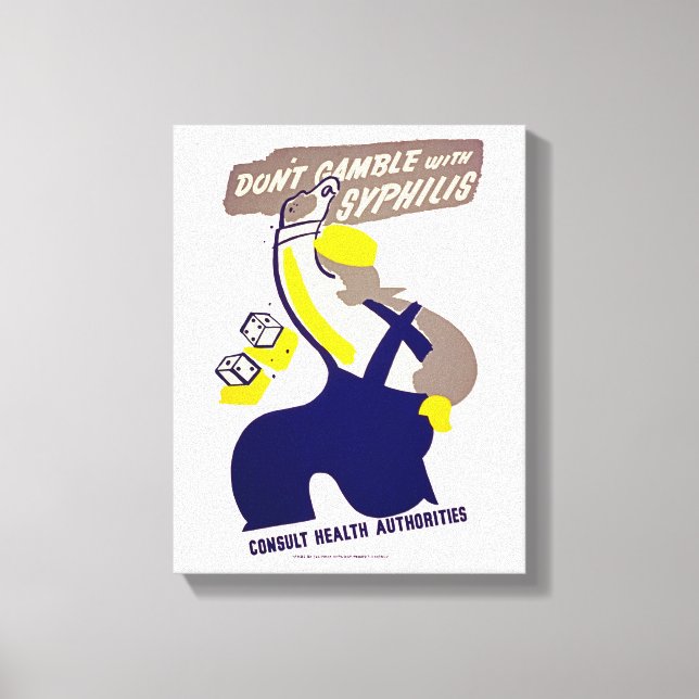 Toile Ne joue pas avec la syphilis (Recto)