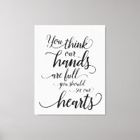 Nos mains sont pleines vous devriez voir nos coeur