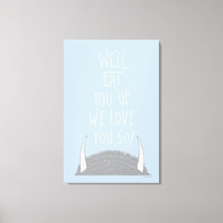 Toile Nous allons vous manger Vous nous vous aimons tant