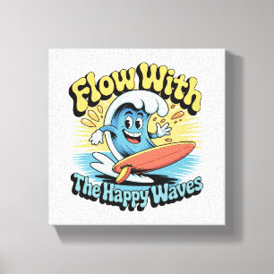 Toile Œuvre d'art murale Flow With The Happy Waves