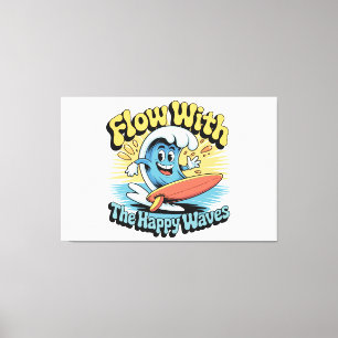 Toile Œuvre d'art murale Flow With The Happy Waves