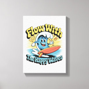 Toile Œuvre d'art murale Flow With The Happy Waves