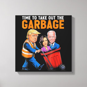 Toile Ordures pour Trump 2024 Drôle le moment de sortir