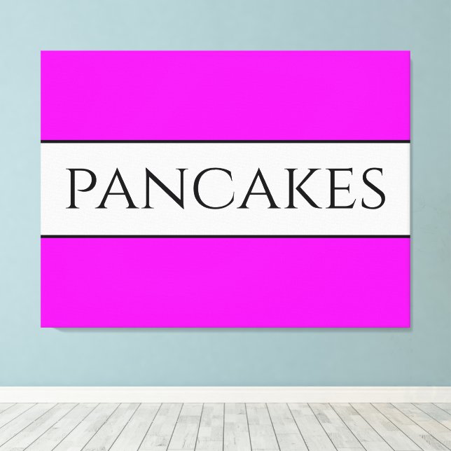 Toile PANCAKES Texte amusant Vive Vive Rose Blancs (Insitu (Plancher de Bois))