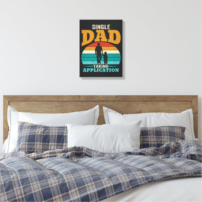 Toile Papa Célibataire Accepte Demande (Insitu(Chambre))