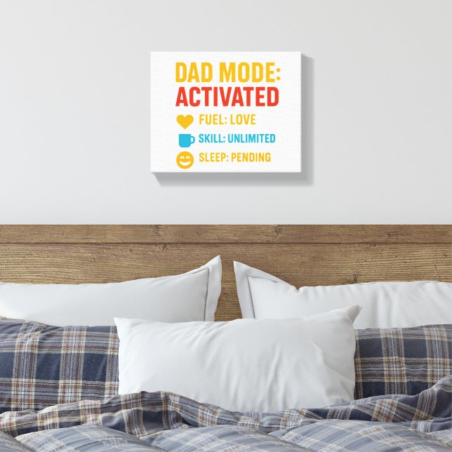 Toile Papa Mode Activé Funny Fête des pères Cadeau (Insitu(Chambre))