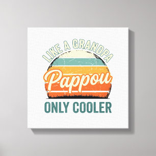 Toile Pappou comme un grand-père mais en plus cool T-shi