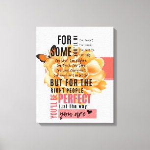 Toile Parfait comme vous êtes illustré citation