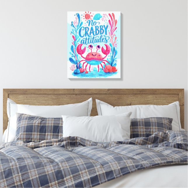 Toile Pas d'attitudes grincheuses (Insitu(Chambre))