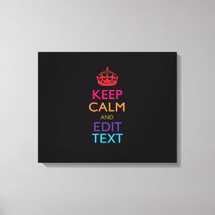 Toile Personnalisé KEEP CALM Votre texte Multicolore