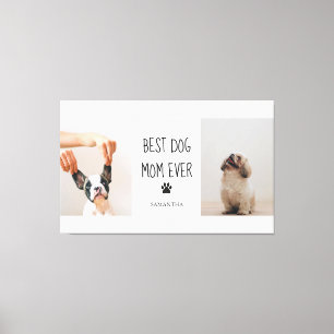 Toile Photo Collage moderne Meilleur Chien Maman Jamais