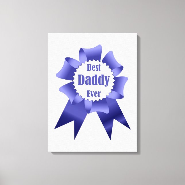 Toile Prix Best Daddy Ever pour le Père (Recto)