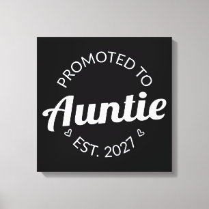 Toile Promue Tatie Est 2027 Nouvelle Tante I