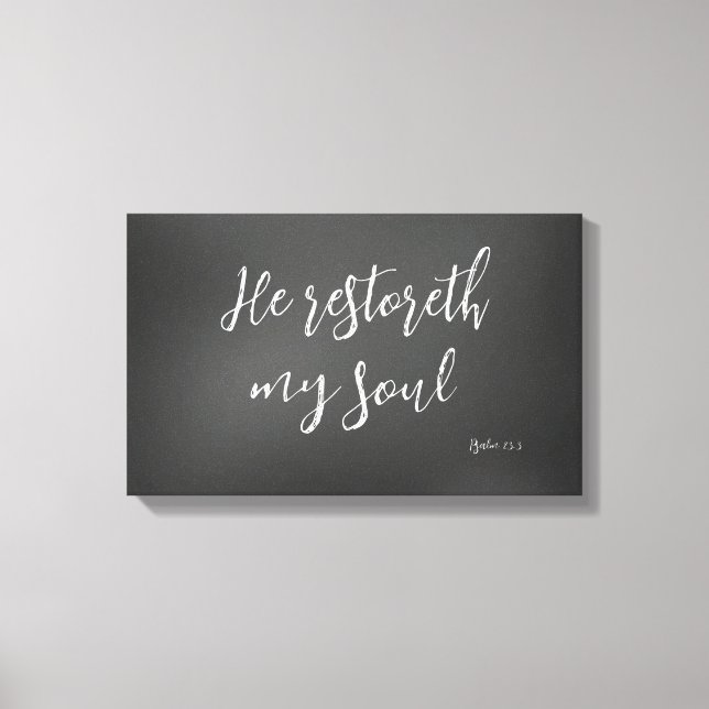Toile Psaume 23 Il rétablit mon âme Bible Verse (Recto)
