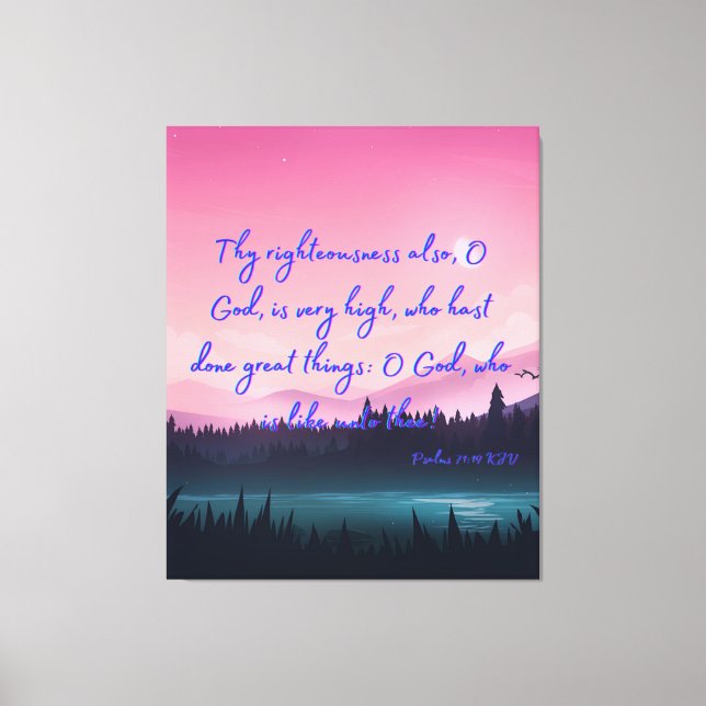 Toile Psaumes 71:19 Bible Verse KJV Pic Wall Art (Recto)
