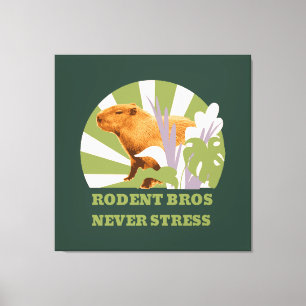Toile Rongeurs Frères Ne Stressez Jamais Capybara