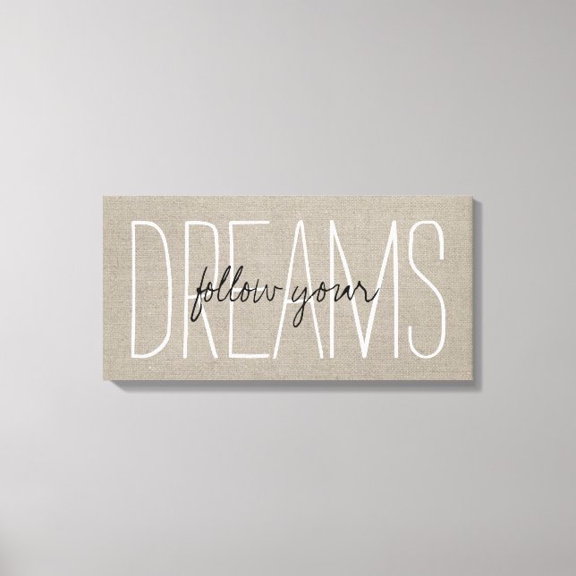 Toile Rustic Chic Suivez Vos Rêves (Recto)