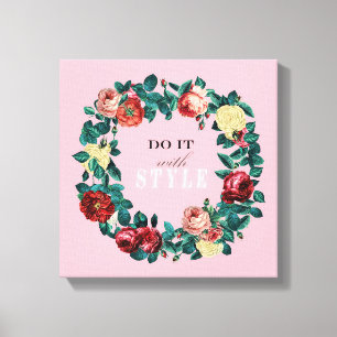 Toile Serre de Roses Vintages motivationnelle