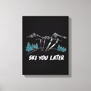 Toile Ski Vous Plus Tard Montagne Sports D'Hiver