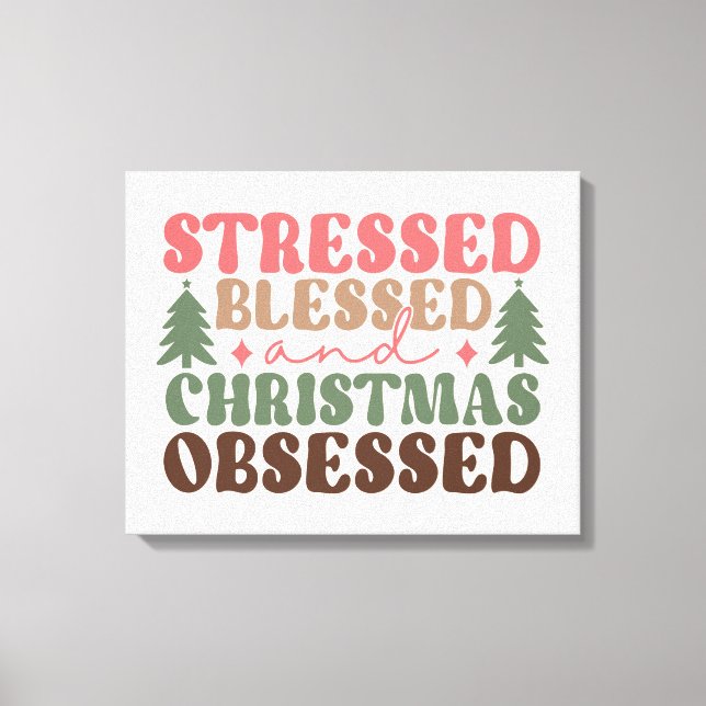Toile Stressé, béni et observé à Noël (Recto)