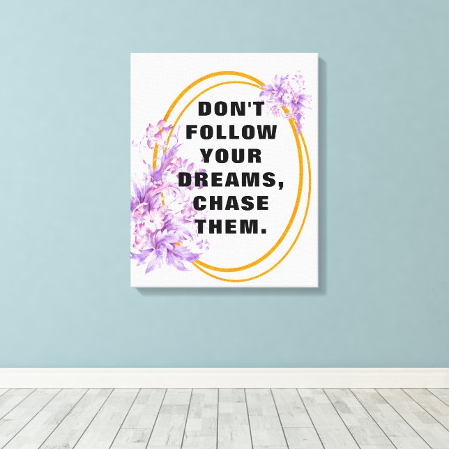 Toile Suivez vos rêves, citations motivationnelles et di (Insitu (Plancher de Bois))