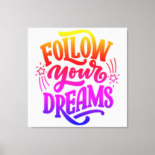 Toile Suivez vos rêves dans Dream vision board arc-en-ci