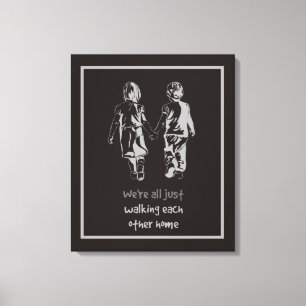 Toile Tout juste marcher les uns vers les autres à la ma