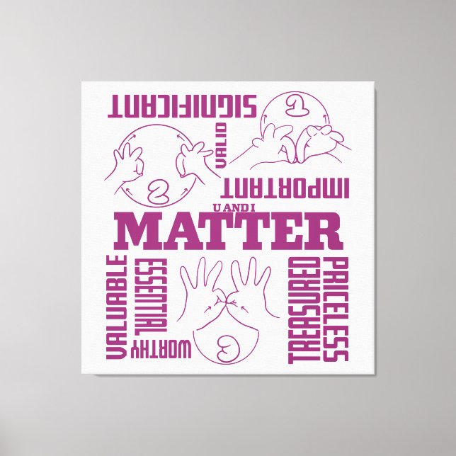 Toile U et I Matt - ASL Empowerment Design (Recto)