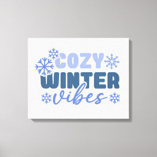 Toile Vibes d'hiver confortables - Typographie du flocon