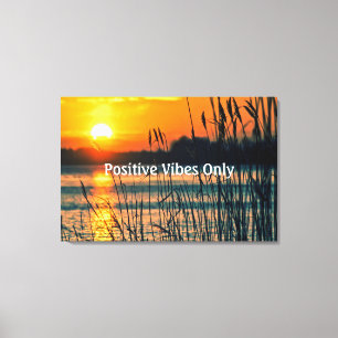 Toile Vibes Positives Uniquement Côté Soleil/Coucher De 