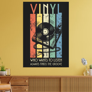 Toile Vinyl Vibes – Trouve toujours le groove Musique Ré