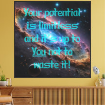 Votre potentiel est illimité !