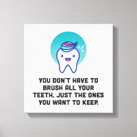 Vous n'avez pas à brosser toutes vos dents